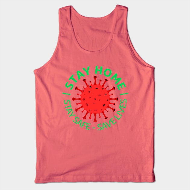 Coronavirus covid-19, covid 19, covid19, stay home, stop coronavirus. Tank Top by Semenov